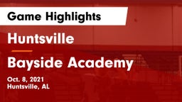 Huntsville  vs Bayside Academy  Game Highlights - Oct. 8, 2021