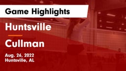 Huntsville  vs Cullman  Game Highlights - Aug. 26, 2022