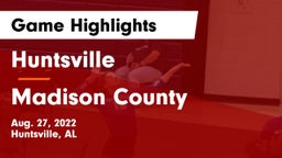 Huntsville  vs Madison County  Game Highlights - Aug. 27, 2022