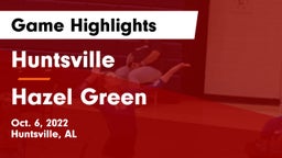 Huntsville  vs Hazel Green  Game Highlights - Oct. 6, 2022