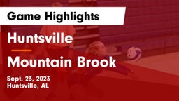 Huntsville  vs Mountain Brook  Game Highlights - Sept. 23, 2023