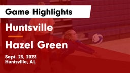 Huntsville  vs Hazel Green  Game Highlights - Sept. 23, 2023