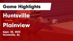 Huntsville  vs Plainview  Game Highlights - Sept. 30, 2023