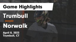Trumbull  vs Norwalk  Game Highlights - April 8, 2023