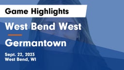 West Bend West  vs Germantown  Game Highlights - Sept. 22, 2023