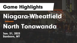 Niagara-Wheatfield  vs North Tonawanda  Game Highlights - Jan. 31, 2023