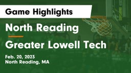 North Reading  vs Greater Lowell Tech  Game Highlights - Feb. 20, 2023