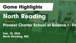 North Reading  vs Pioneer Charter School of Science I - Everett Game Highlights - Feb. 18, 2024