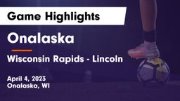 Onalaska  vs Wisconsin Rapids - Lincoln  Game Highlights - April 4, 2023