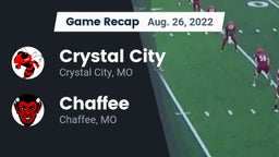 Recap: Crystal City  vs. Chaffee  2022