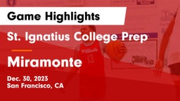 St. Ignatius College Prep vs Miramonte  Game Highlights - Dec. 30, 2023