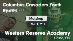 Matchup: Columbus Crusaders vs. Western Reserve Academy 2016