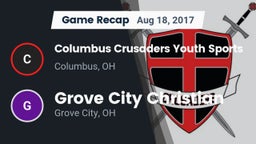 Recap: Columbus Crusaders Youth Sports vs. Grove City Christian  2017