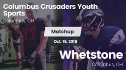 Matchup: Columbus Crusaders vs. Whetstone  2018
