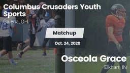 Matchup: Columbus Crusaders vs. Osceola Grace 2020