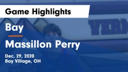 Bay  vs Massillon Perry  Game Highlights - Dec. 29, 2020