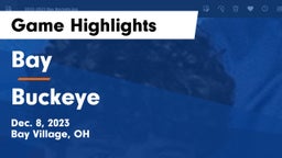 Bay  vs Buckeye  Game Highlights - Dec. 8, 2023