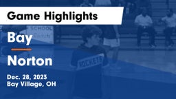 Bay  vs Norton  Game Highlights - Dec. 28, 2023