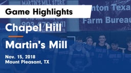 Chapel Hill  vs Martin's Mill Game Highlights - Nov. 15, 2018