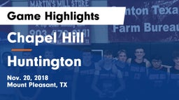 Chapel Hill  vs Huntington  Game Highlights - Nov. 20, 2018