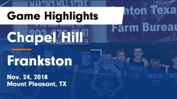 Chapel Hill  vs Frankston  Game Highlights - Nov. 24, 2018