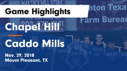Chapel Hill  vs Caddo Mills  Game Highlights - Nov. 29, 2018
