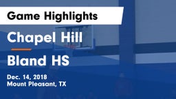 Chapel Hill  vs Bland HS Game Highlights - Dec. 14, 2018