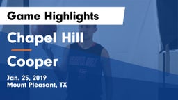 Chapel Hill  vs Cooper  Game Highlights - Jan. 25, 2019
