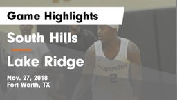 South Hills  vs Lake Ridge  Game Highlights - Nov. 27, 2018