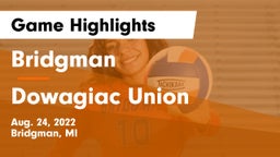 Bridgman  vs Dowagiac Union Game Highlights - Aug. 24, 2022