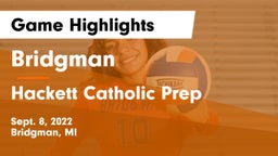 Bridgman  vs Hackett Catholic Prep Game Highlights - Sept. 8, 2022