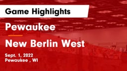 Pewaukee  vs New Berlin West  Game Highlights - Sept. 1, 2022
