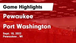 Pewaukee  vs Port Washington  Game Highlights - Sept. 10, 2022