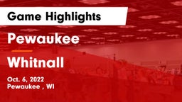 Pewaukee  vs Whitnall  Game Highlights - Oct. 6, 2022