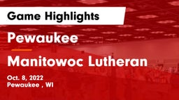 Pewaukee  vs Manitowoc Lutheran  Game Highlights - Oct. 8, 2022