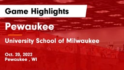 Pewaukee  vs University School of Milwaukee Game Highlights - Oct. 20, 2022