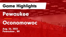 Pewaukee  vs Oconomowoc  Game Highlights - Aug. 26, 2023