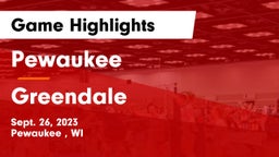 Pewaukee  vs Greendale  Game Highlights - Sept. 26, 2023