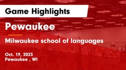 Pewaukee  vs Milwaukee school of languages Game Highlights - Oct. 19, 2023