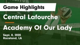Central Lafourche  vs Academy Of Our Lady Game Highlights - Sept. 8, 2020