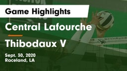 Central Lafourche  vs Thibodaux V Game Highlights - Sept. 30, 2020