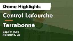 Central Lafourche  vs Terrebonne Game Highlights - Sept. 2, 2023