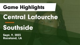 Central Lafourche  vs Southside Game Highlights - Sept. 9, 2023