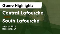 Central Lafourche  vs South Lafourche Game Highlights - Sept. 5, 2023
