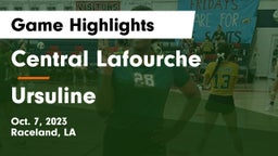 Central Lafourche  vs Ursuline Game Highlights - Oct. 7, 2023