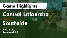 Central Lafourche  vs Southside Game Highlights - Nov. 2, 2023