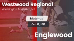 Matchup: Westwood Regional vs. Englewood 2017
