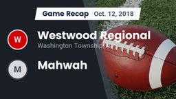 Recap: Westwood Regional  vs. Mahwah 2018