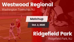 Matchup: Westwood Regional vs. Ridgefield Park  2020