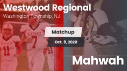 Matchup: Westwood Regional vs. Mahwah 2020